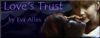 Love's Trust by Eva Allen