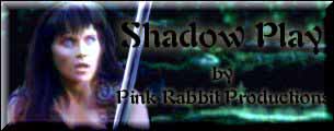 Shadow Play by Pink Rabbit Productions