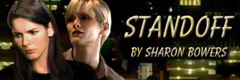Standoff by Sharon Bowers
