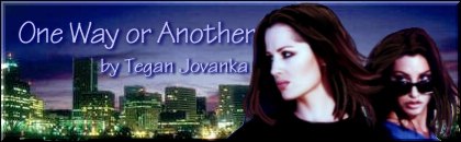 One Way Or Another by Tegan Jovanka