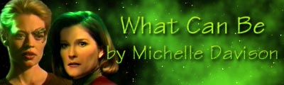 What Can Be -- Part 1 by Michelle Davison